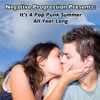 Negative Progression Presents: It's a Pop Punk Summer All Year Long