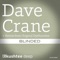Blinded - Dave Crane lyrics