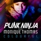 Colourful (Gregori Klosman Mix) - Punk Ninja & Monique Thomas lyrics