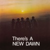 There's a New Dawn artwork
