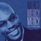 Mercy, Mercy, Mercy (Live At the Tankard Place) - Ben Tankard lyrics