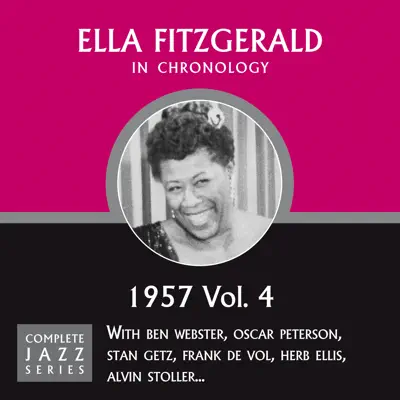 Complete Jazz Series: 1957, Vol. 4 - Ella Fitzgerald