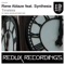 Timeless (BVibes Remix) (feat. Synthesia) - Rene Ablaze lyrics