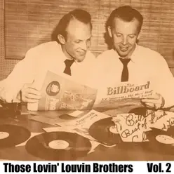 Those Lovin' Louvin Brothers, Vol. 2 - The Louvin Brothers