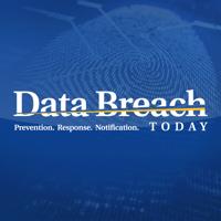 Data Breach Today Podcast podcast