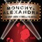 Monchy & Alexandra (Dos Locos Intro) - Monchy & Alexandra lyrics