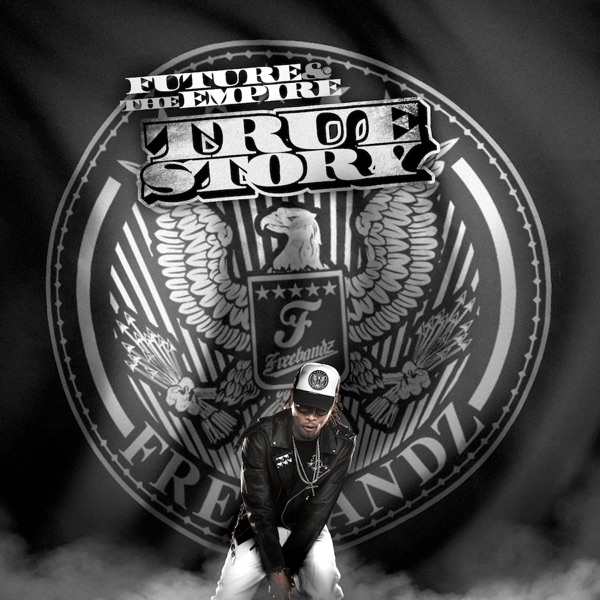 True Story - Future
