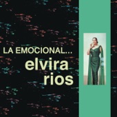 La Emocional Elvira Rios artwork