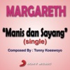 Margie - Manis dan Sayang