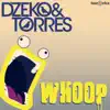 Stream & download Whoop (Original Mix) - Single