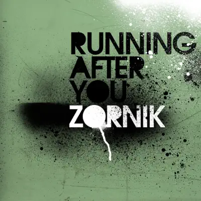 Running After You - Single - Zornik