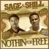 Nothing for Free (feat. Sage the Gemini) song lyrics