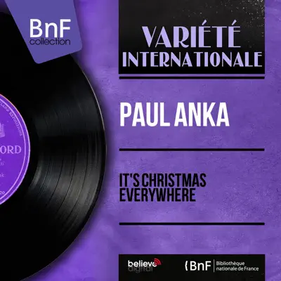 It's Christmas Everywhere (Mono Version) - Paul Anka