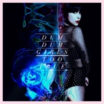 Dum Dum Girls - Lost Boys and Girls Club