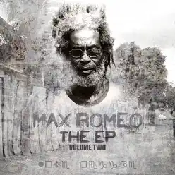 THE EP Vol 2 - EP - Max Romeo THE EP Vol 2 - EP - Max Romeo