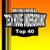 Minimal Tech House Underground Top 40