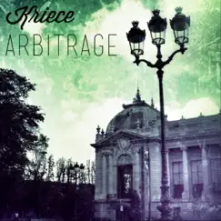 Arbitrage - Single by Kriece album reviews, ratings, credits
