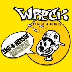 Hellucination / Home Sweet Home - EP - Smif-N-Wessun