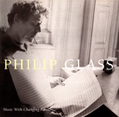 Philip Glass: Music With Changing Parts artwork