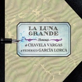 La Luna Grande - Homenaje de Chavela Vargas a Federico García Lorca artwork