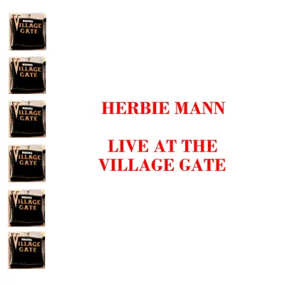 Live At the Village Gate - Herbie Mann