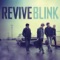 Blink - Revive lyrics