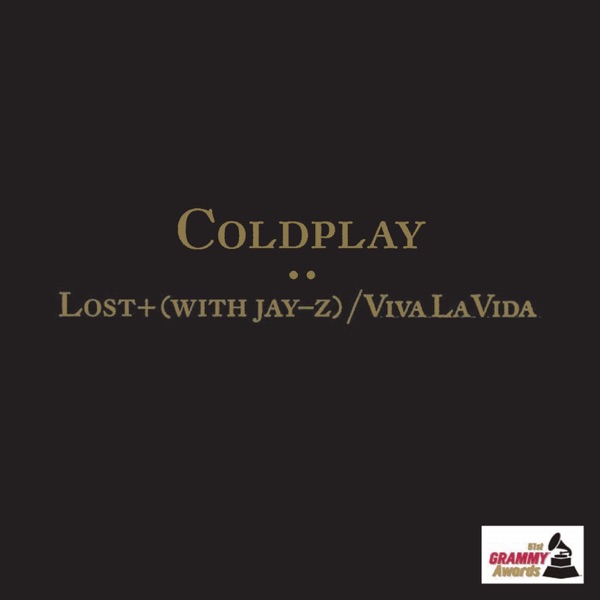 Cover artwork for Lost? (+Jay-Z) / Viva La Vida [Live At the 51st Annual GRAMMY Awards]