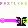 Restless
