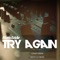 Try Again (Johan Virhia Remix) - Mario Eddie lyrics