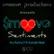 Sentiments (Smoove Beats & Bass) - Smoove lyrics