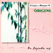 A Canção e a Mensagem, Vol. 14: Origens artwork