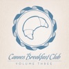 Cannes Breakfast Club Volume Three