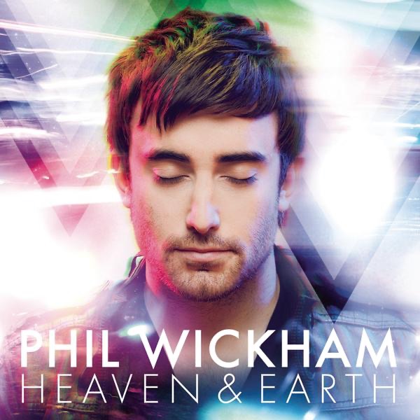 Phil Wickham Heaven & Earth (Bonus Track Version) Album Cover