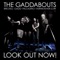 The Horse's Mouth - The Gaddabouts, Andy Fairweather Low, Ronnie Cuber, Pino Palladino, Edie Brickell & Steve Gadd lyrics