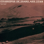 Folk Songs of Idaho and Utah