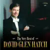 The Very Best of David Glen Hatch album lyrics, reviews, download