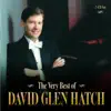 Stream & download The Very Best of David Glen Hatch