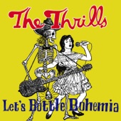 The Thrills - Tell Me Something I Don't Know