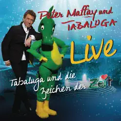 Tabaluga und die Zeichen der Zeit (Live) - Peter Maffay