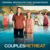 Couples Retreat (Original Motion Picture Soundtrack) album lyrics, reviews, download