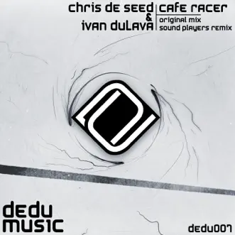 Cafe Racer (Sound Players Remix) by Chris de Seed & Ivan Dulava song reviws