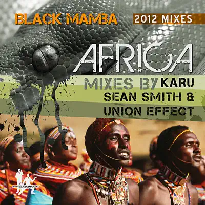 Africa 2012 (Remixes) - EP - Black Mamba Africa 2012 (Remixes) - EP - Black Mamba