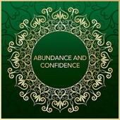 Abundance and Confidence Affirmations artwork