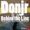 Behind the Line (Justin Steel Remix) - Donjr lyrics