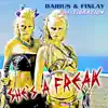 She's a Freak (feat. Tibration) album lyrics, reviews, download