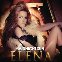 Midnight Sun (Remixes) - EP - Élena Midnight Sun (Remixes) - EP - Élena