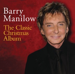 Barry Manilow - Because It's Christmas (For All the Children)