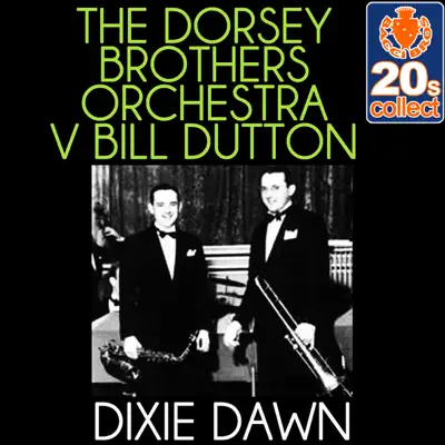 Dixie Dawn (Remastered) - Single - Dorsey Brothers Orchestra