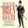 Stream & download Strauss: Der Rosenkavalier (Oper in 3 Akten)