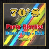 70s Party Playlist, Vol. 3 - Disco, Pop & R&B artwork